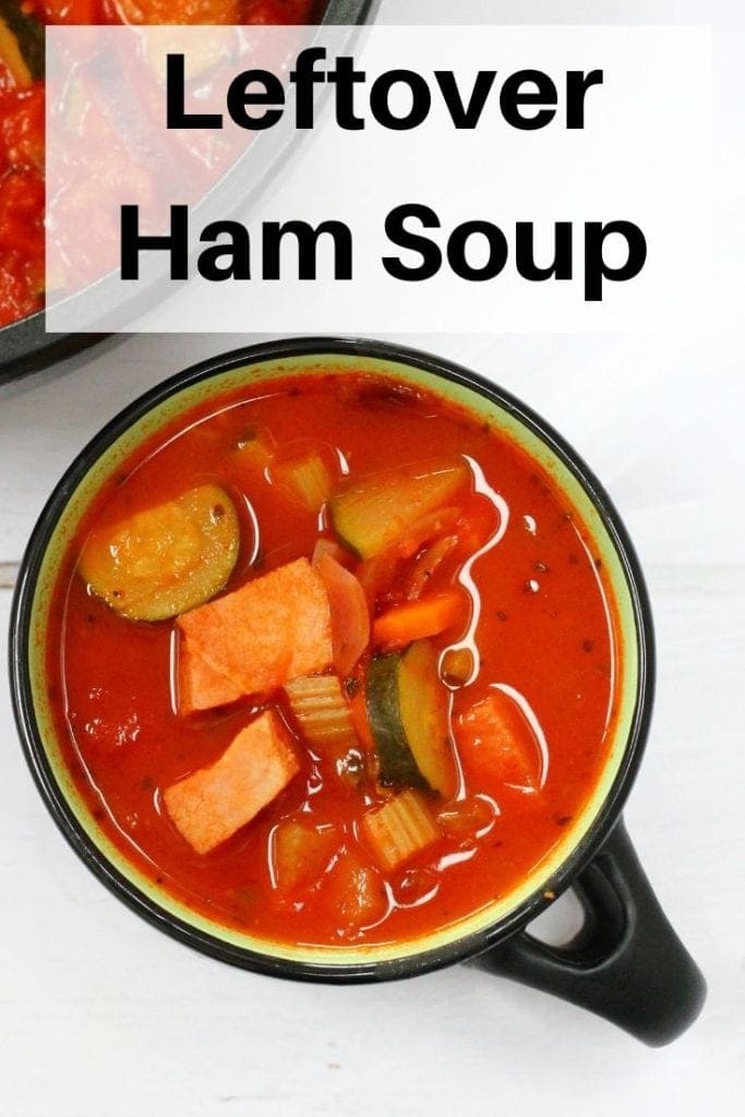leftover ham soup pin image