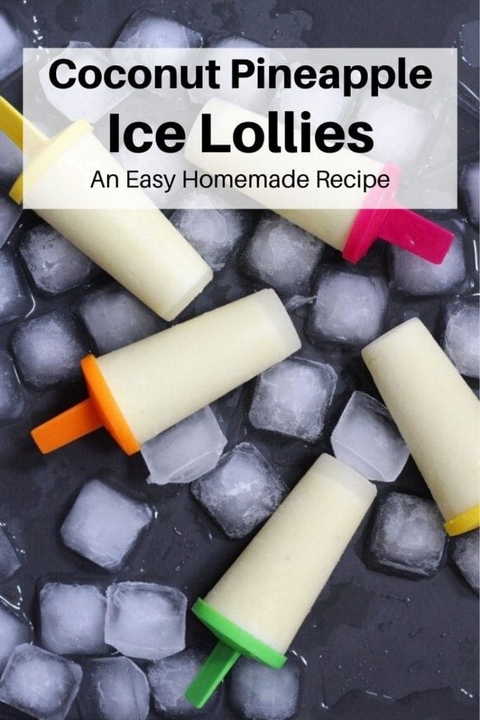 pin image for coconut pineapple ice lollies